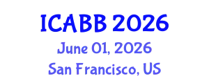 International Conference on Algal Biotechnology and Biochemistry (ICABB) June 01, 2026 - San Francisco, United States