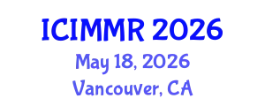International Conference on International Marketing and Management Research (ICIMMR) May 18, 2026 - Vancouver, Canada