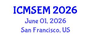 International Conference on Materials Sciences and Energy Materials (ICMSEM) June 01, 2026 - San Francisco, United States