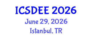 International Conference on Soil Dynamics and Earthquake Engineering (ICSDEE) June 29, 2026 - Istanbul, Turkey