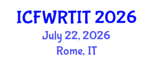 International Conference on Food Waste Recovery Technologies and Industrial Techniques (ICFWRTIT) July 22, 2026 - Rome, Italy