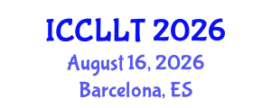 International Conference on Comparative Literature and Literary Theory (ICCLLT) August 16, 2026 - Barcelona, Spain