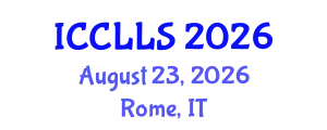International Conference on Comparative Literature and Literary Studies (ICCLLS) August 23, 2026 - Rome, Italy