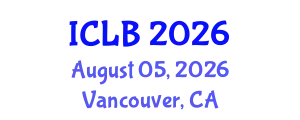 International Conference on Lithium Battery (ICLB) August 05, 2026 - Vancouver, Canada