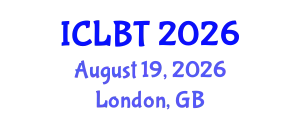 International Conference on Lithium Battery Technology (ICLBT) August 19, 2026 - London, United Kingdom