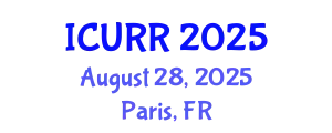 International Conference on Urban Regeneration and Redevelopment (ICURR) August 28, 2025 - Paris, France