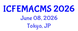 International Conference on Finite Element Modelling and Analysis of Composite Materials and Structures (ICFEMACMS) June 08, 2026 - Tokyo, Japan