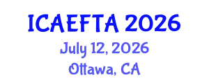 International Conference on Advances in Environment-Friendly Technologies and Applications (ICAEFTA) July 12, 2026 - Ottawa, Canada