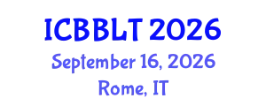 International Conference on Brain-Based Learning and Teaching (ICBBLT) September 16, 2026 - Rome, Italy