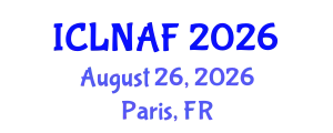 International Conference on Livestock Nutrition and Animal Feeding (ICLNAF) August 26, 2026 - Paris, France