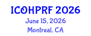 International Conference on Organizational Health Psychology and Risk Factors (ICOHPRF) June 15, 2026 - Montreal, Canada
