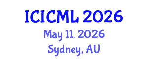 International Conference on Intelligent Communications and Machine Learning (ICICML) May 11, 2026 - Sydney, Australia