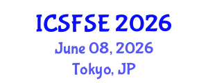 International Conference on Structural Fire Safety Engineering (ICSFSE) June 08, 2026 - Tokyo, Japan