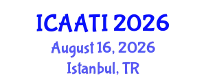 International Conference on Animal Assisted Therapy and Intervention (ICAATI) August 16, 2026 - Istanbul, Turkey