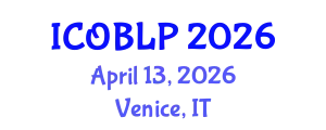 International Conference on Organizational Behavior, Leadership and Performance (ICOBLP) April 13, 2026 - Venice, Italy