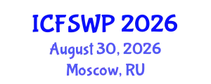International Conference on Friction Stir Welding and Processing (ICFSWP) August 30, 2026 - Moscow, Russia