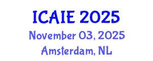 International Conference on Artificial Intelligence in Education (ICAIE) November 03, 2025 - Amsterdam, Netherlands