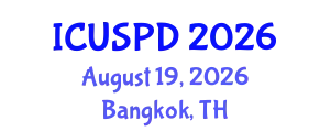International Conference on Urban Studies, Planning and Development (ICUSPD) August 19, 2026 - Bangkok, Thailand