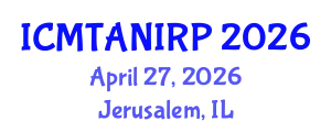 International Conference on Music Therapy Advances in Neurodisability: Innovations in Research and Practice (ICMTANIRP) April 27, 2026 - Jerusalem, Israel