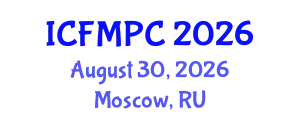 International Conference on Family Medicine and Primary Care (ICFMPC) August 30, 2026 - Moscow, Russia