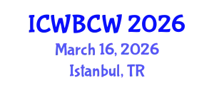 International Conference on Wastewater Bioremediation and Constructed Wetlands (ICWBCW) March 16, 2026 - Istanbul, Turkey