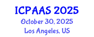 International Conference on Political and Administrative Sciences (ICPAAS) October 30, 2025 - Los Angeles, United States