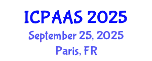 International Conference on Political and Administrative Sciences (ICPAAS) September 25, 2025 - Paris, France