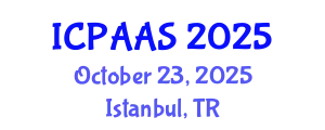 International Conference on Political and Administrative Sciences (ICPAAS) October 23, 2025 - Istanbul, Turkey