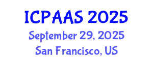 International Conference on Political and Administrative Sciences (ICPAAS) September 29, 2025 - San Francisco, United States
