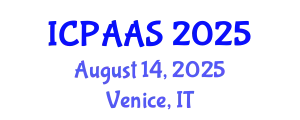 International Conference on Political and Administrative Sciences (ICPAAS) August 14, 2025 - Venice, Italy
