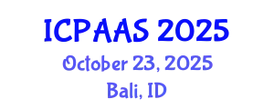 International Conference on Political and Administrative Sciences (ICPAAS) October 23, 2025 - Bali, Indonesia