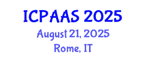 International Conference on Political and Administrative Sciences (ICPAAS) August 21, 2025 - Rome, Italy