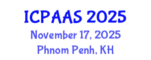 International Conference on Political and Administrative Sciences (ICPAAS) November 17, 2025 - Phnom Penh, Cambodia
