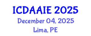 International Conference on Data and Artifical Intelligence Engineering (ICDAAIE) December 04, 2025 - Lima, Peru