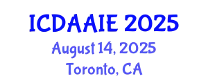 International Conference on Data and Artifical Intelligence Engineering (ICDAAIE) August 14, 2025 - Toronto, Canada