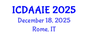 International Conference on Data and Artifical Intelligence Engineering (ICDAAIE) December 18, 2025 - Rome, Italy