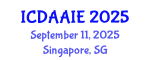 International Conference on Data and Artifical Intelligence Engineering (ICDAAIE) September 11, 2025 - Singapore, Singapore