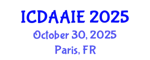 International Conference on Data and Artifical Intelligence Engineering (ICDAAIE) October 30, 2025 - Paris, France