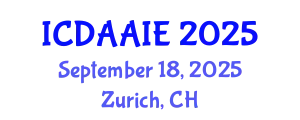 International Conference on Data and Artifical Intelligence Engineering (ICDAAIE) September 18, 2025 - Zurich, Switzerland