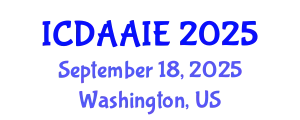 International Conference on Data and Artifical Intelligence Engineering (ICDAAIE) September 18, 2025 - Washington, United States