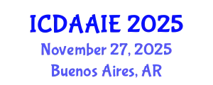 International Conference on Data and Artifical Intelligence Engineering (ICDAAIE) November 27, 2025 - Buenos Aires, Argentina