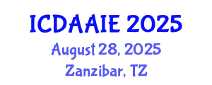 International Conference on Data and Artifical Intelligence Engineering (ICDAAIE) August 28, 2025 - Zanzibar, Tanzania