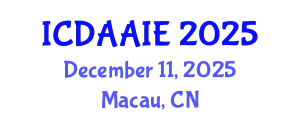 International Conference on Data and Artifical Intelligence Engineering (ICDAAIE) December 11, 2025 - Macau, China