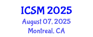 International Conference on Strategic Marketing (ICSM) August 07, 2025 - Montreal, Canada