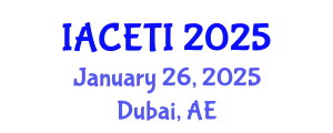 International Academic Conference on Engineering, Technology and Innovations (IACETI) January 26, 2025 - Dubai, United Arab Emirates