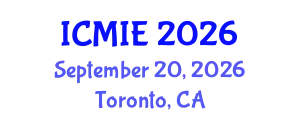 International Conference on Mechatronics, Manufacturing and Industrial Engineering (ICMIE) September 20, 2026 - Toronto, Canada