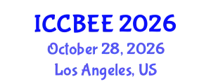 International Conference on Chemical, Biological and Environmental Engineering (ICCBEE) October 28, 2026 - Los Angeles, United States