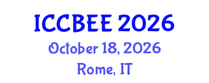 International Conference on Chemical, Biological and Environmental Engineering (ICCBEE) October 18, 2026 - Rome, Italy