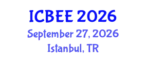 International Conference on Biological and Environmental Engineering (ICBEE) September 27, 2026 - Istanbul, Turkey