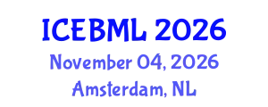 International Conference on e-Education, e-Business, e-Management and e-Learning (ICEBML) November 04, 2026 - Amsterdam, Netherlands